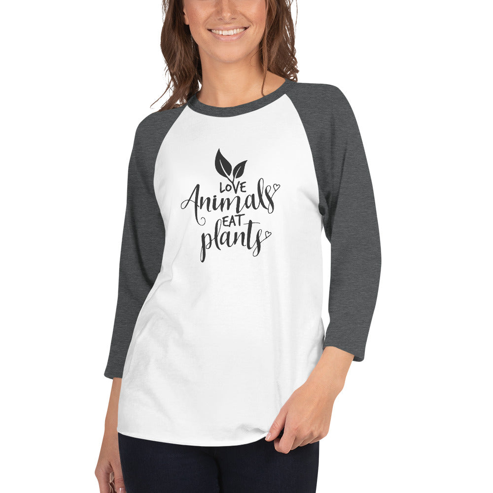 Love Animals Eat Plants 3/4 Sleeve Unisex Raglan Shirt - Holistic United