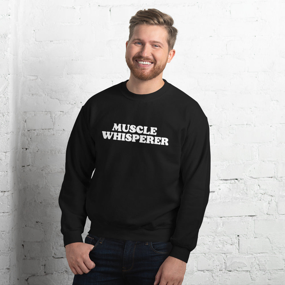 Muscle Whisperer Unisex Sweatshirt - Holistic United