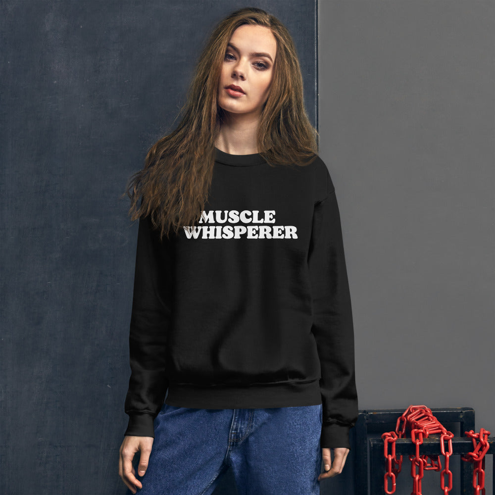 Muscle Whisperer Unisex Sweatshirt - Holistic United