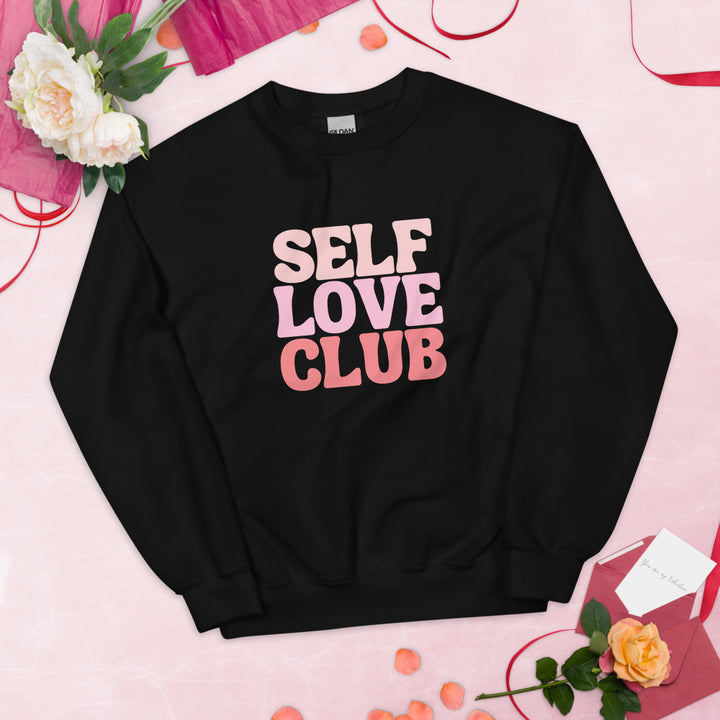 Rose Self Love Club Unisex Sweatshirt - Holistic United