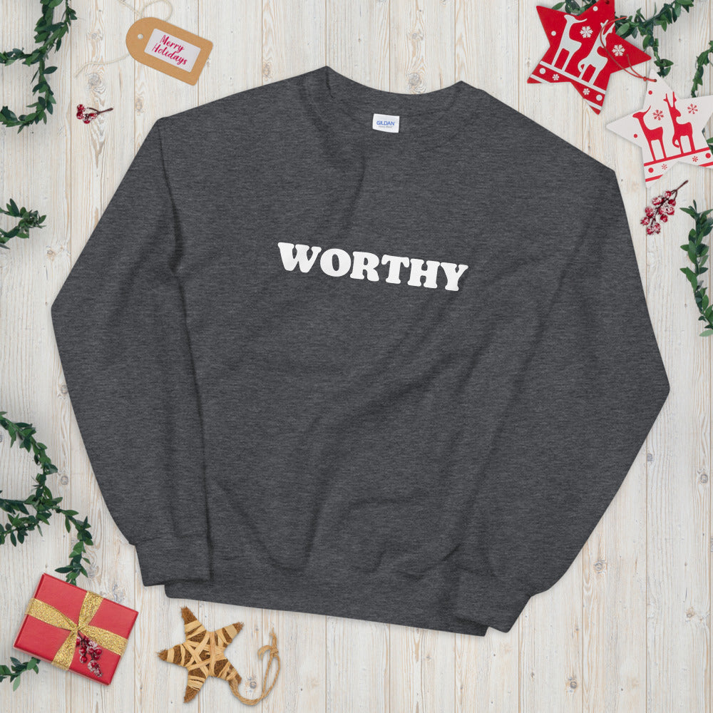 Worthy Unisex Sweatshirt - Holistic United