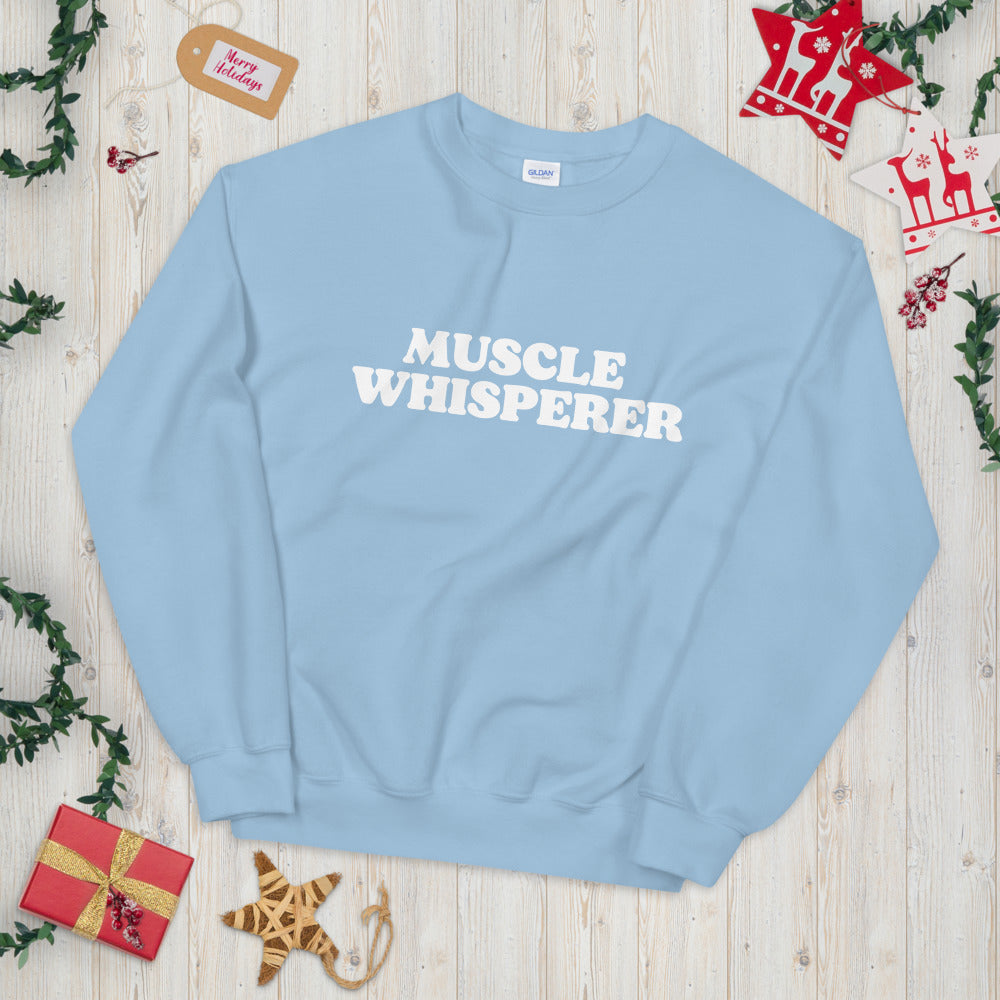 Muscle Whisperer Unisex Sweatshirt - Holistic United