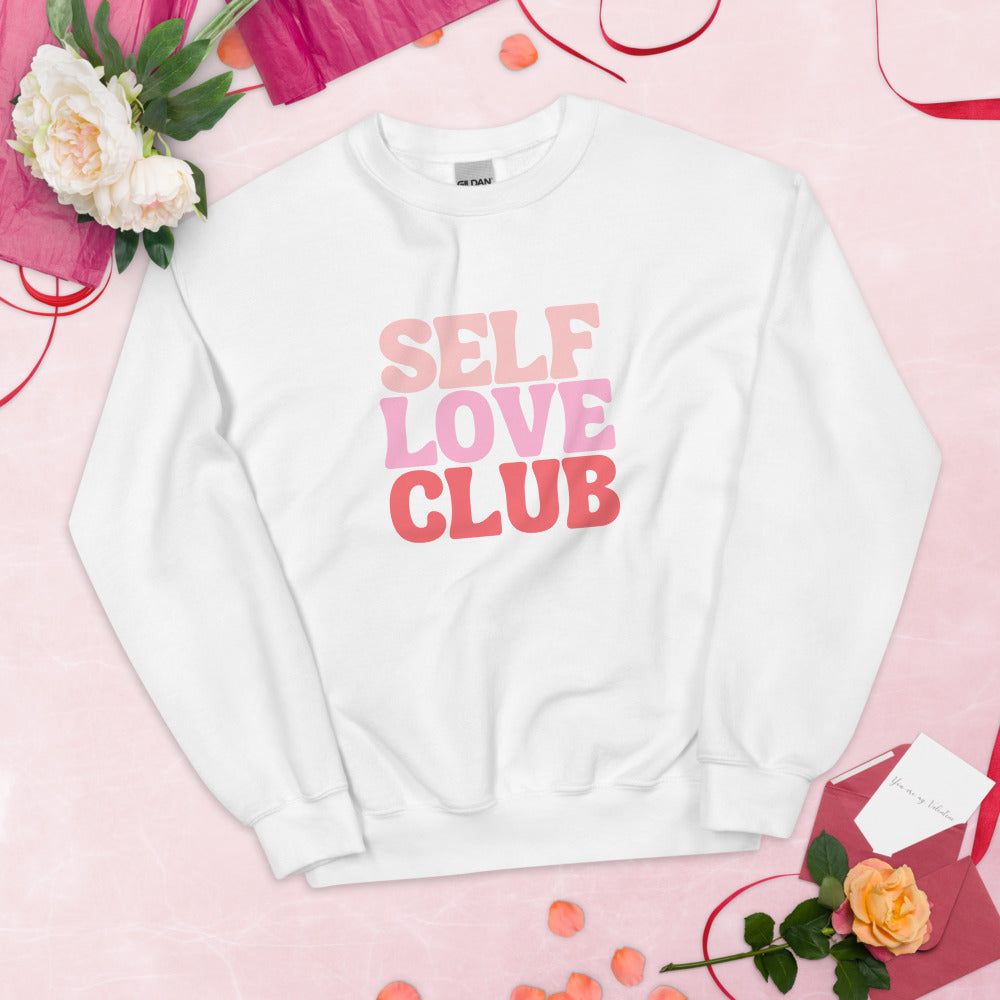 Rose Self Love Club Unisex Sweatshirt - Holistic United