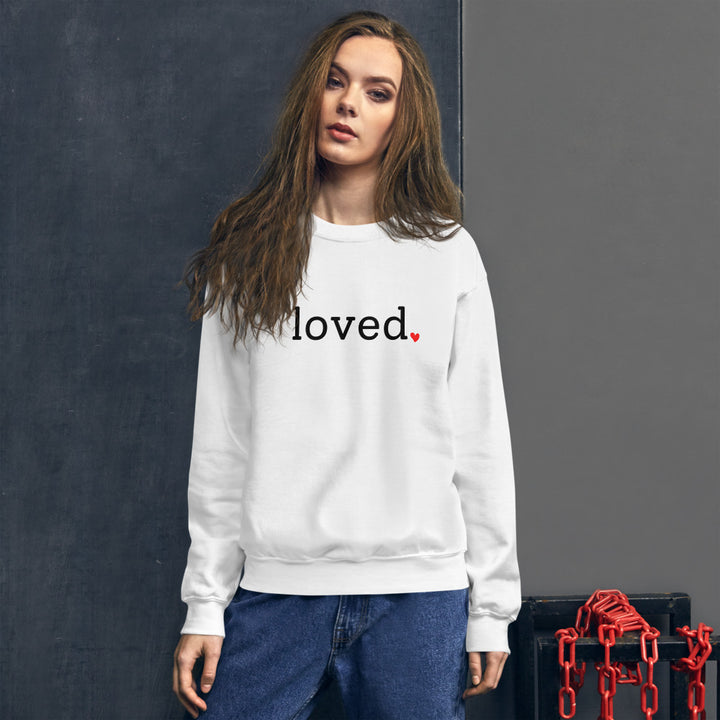 Loved Unisex Sweatshirt - Holistic United