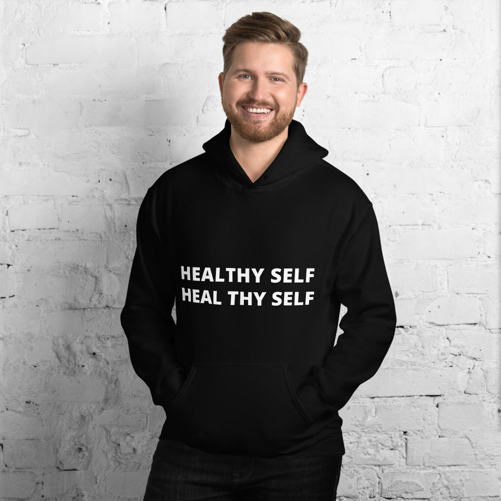 Healthy Self Heal Thy Self Unisex Hoodie - Holistic United