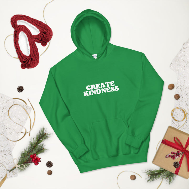 Create Kindness Unisex Hoodie - Holistic United