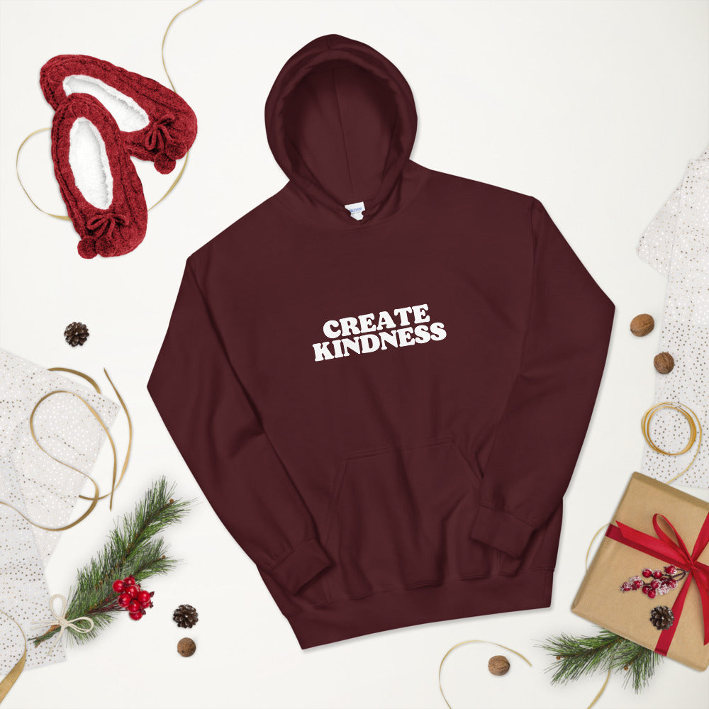 Create Kindness Unisex Hoodie - Holistic United