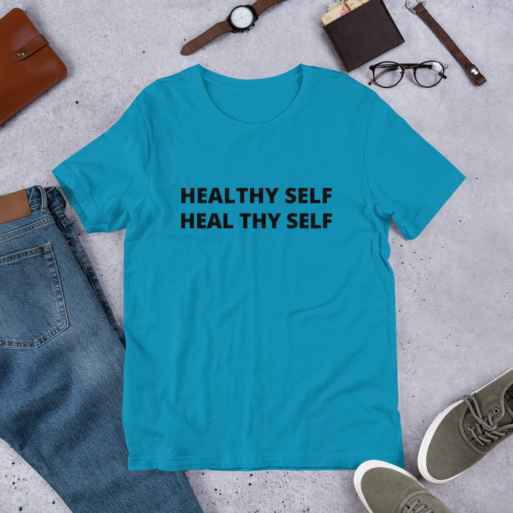 Healthy Self Heal Thy Self Short-Sleeve Unisex T-Shirt - Holistic United