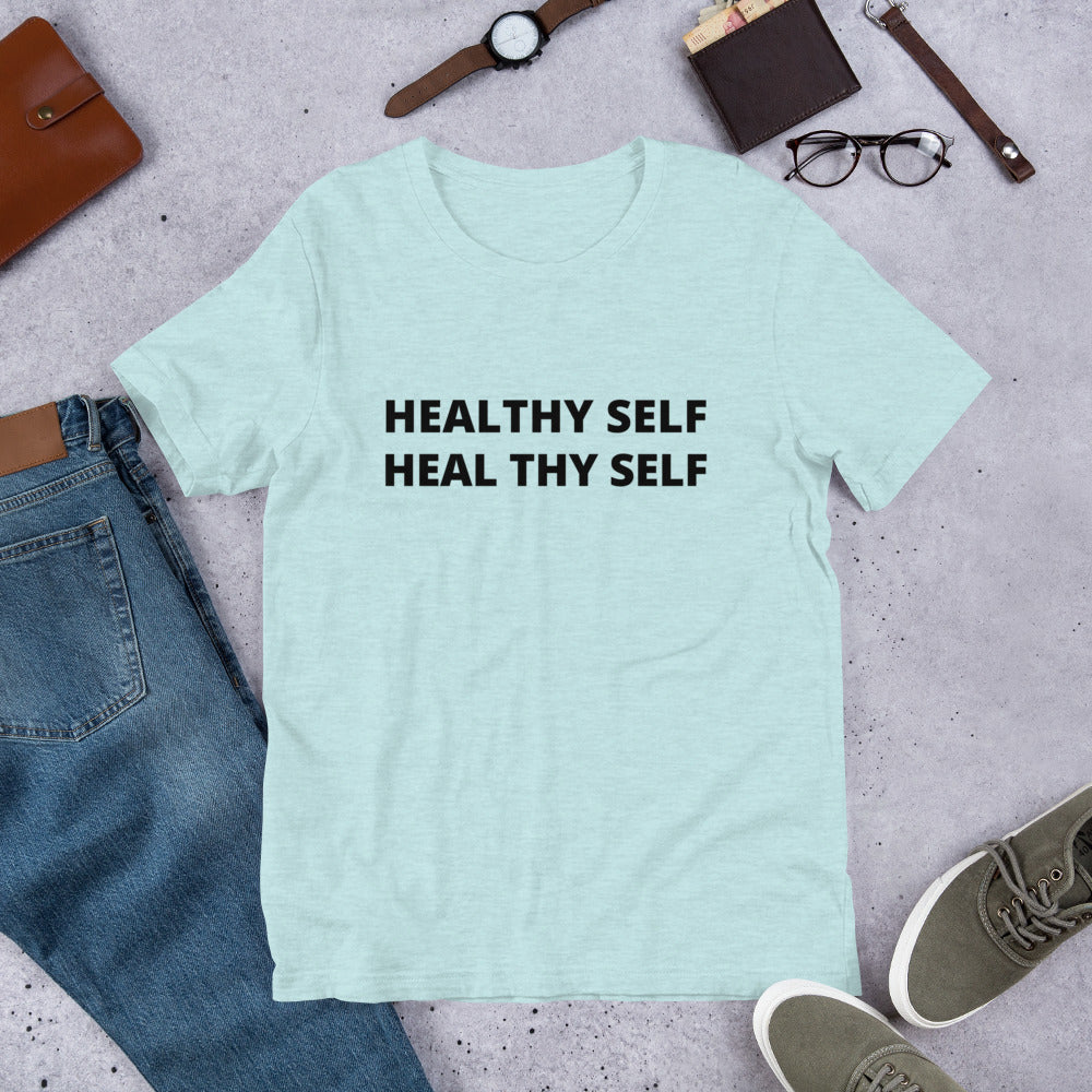 Healthy Self Heal Thy Self Short-Sleeve Unisex T-Shirt - Holistic United