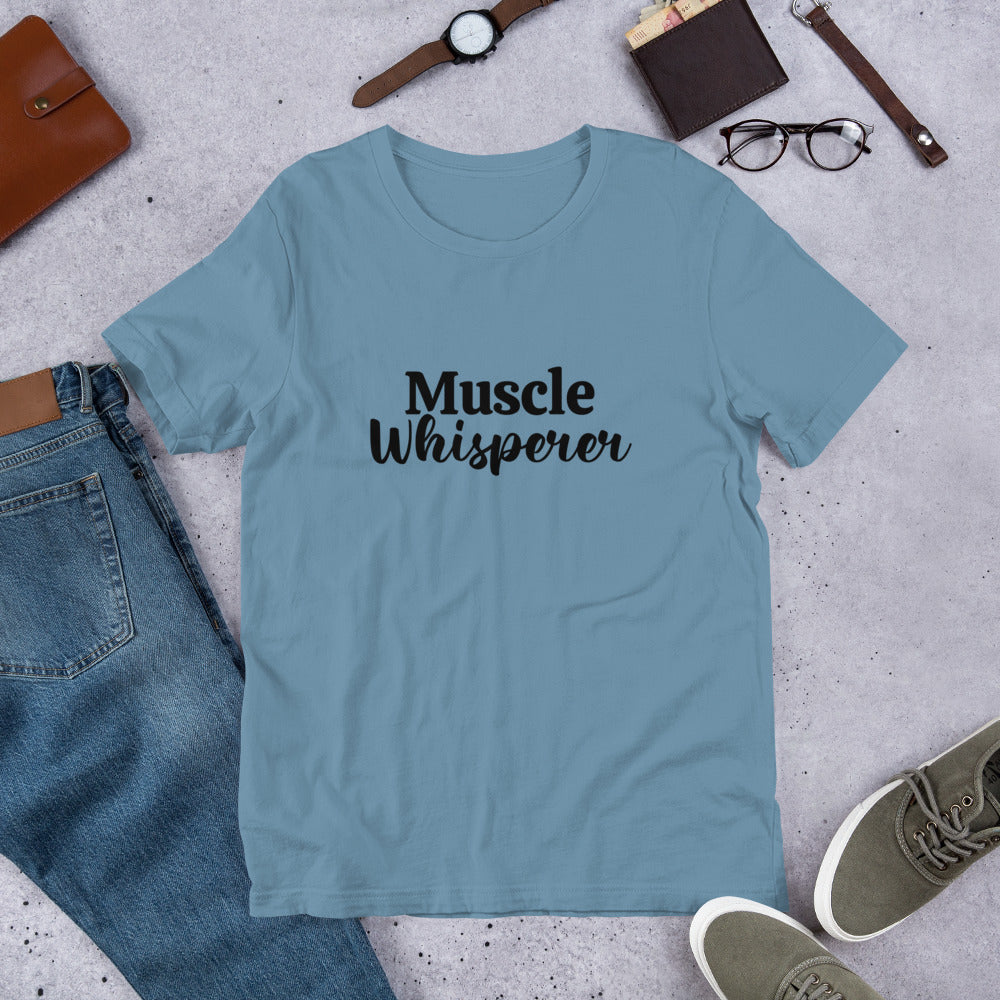 Muscle Whisperer Short-Sleeve Unisex T-Shirt - Holistic United