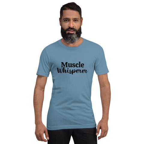 Muscle Whisperer Short-Sleeve Unisex T-Shirt - Holistic United