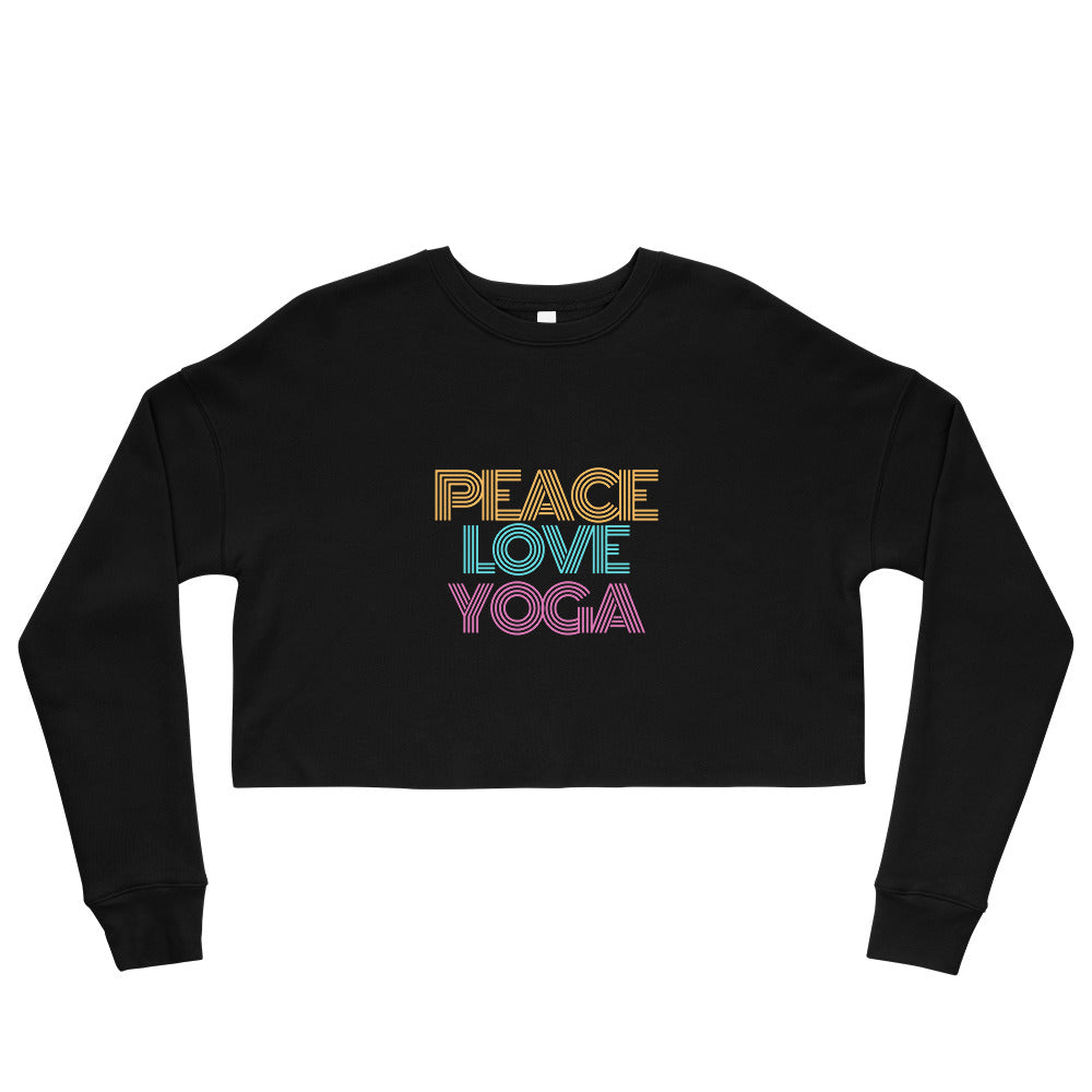 Peace Love Yoga Crop Sweatshirt - Holistic United