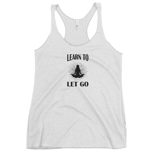 Learn To Let Go Women's Racerback Tank - Holistic United